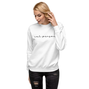 Cat Person Unisex Fleece Sweatshirt