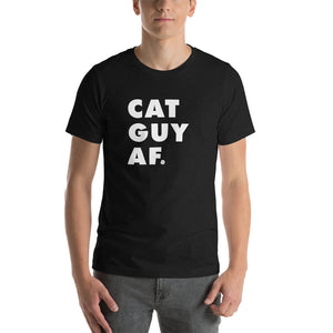 Cat Guy AF Short-Sleeve Unisex T-Shirt
