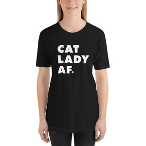 Cat Lady AF Short-Sleeve Unisex T-Shirt