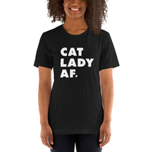 Load image into Gallery viewer, Cat Lady AF Short-Sleeve Unisex T-Shirt

